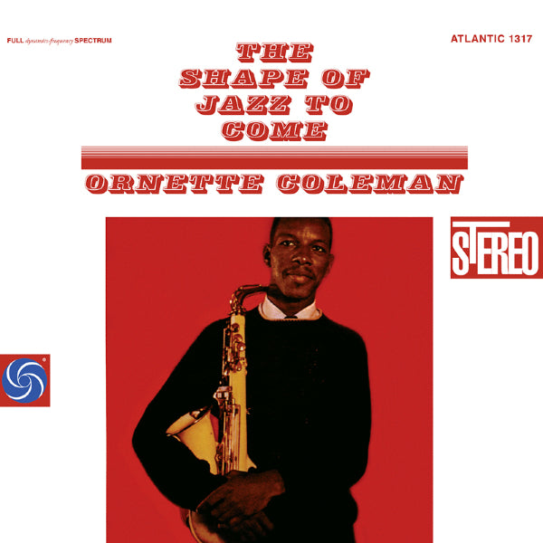 Ornette Coleman - The Shape Of Jazz To Come LP