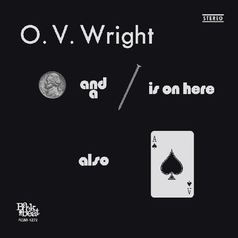 O.V. Wright - A Nickel And A Nail And Ace Of Spades LP