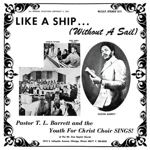 Pastor T.L. Barrett And The Youth For Christ Choir - Like A Ship (Without A Sail) LP