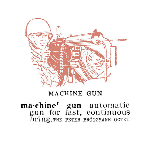 Peter Brotzmann Octet - Machine Gun LP