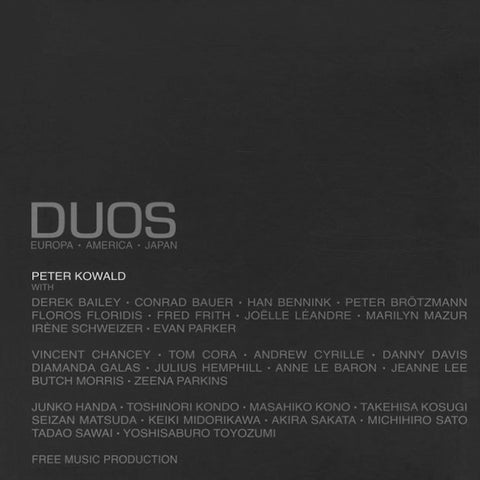 Peter Kowald -  Duos: Europa / America / Japan 3xLP