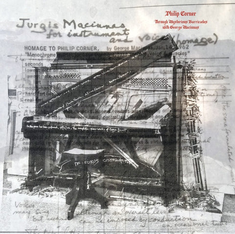 Philip Corner - Through Mysterious Barricades With George Maciunas LP