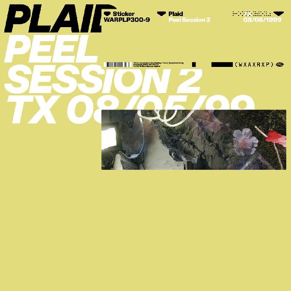 Plaid - Peel Session 2 LP