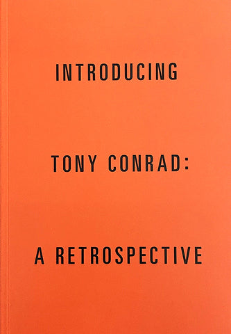 Various - Introducing Tony Conrad: A Retrospective Book