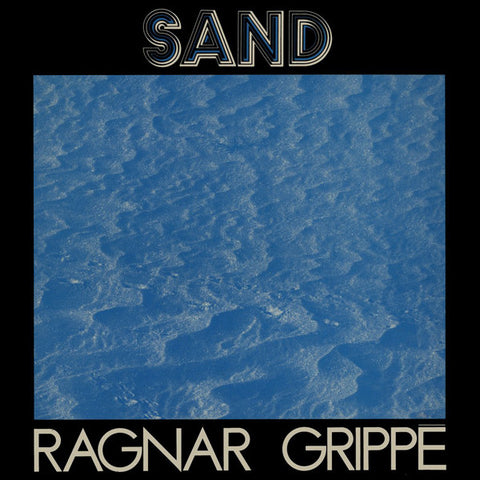 Ragnar Grippe - Sand LP