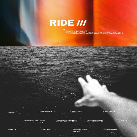 Ride - Clouds In The Mirror (This Is Not A Safe Place Reimagined By Petr Aleksan) LP
