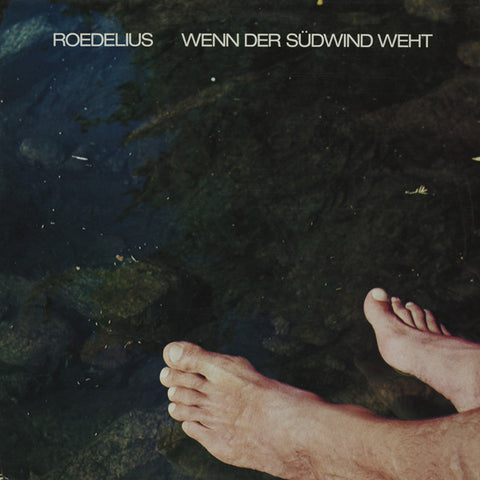 Roedelius - Wenn Der Sudwind Weht LP