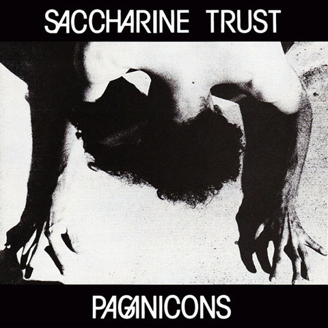 Saccharine Trust - Paganicons 12"
