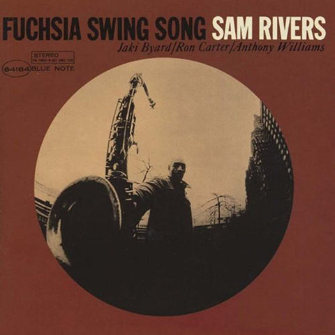 Sam Rivers - Fuchsia Swing Song LP