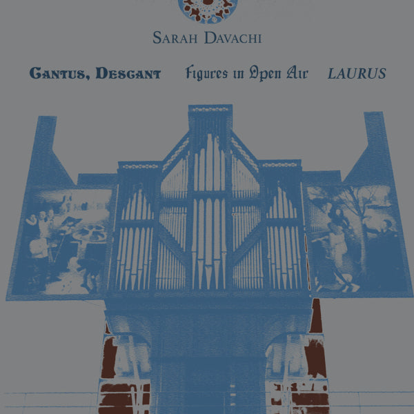 Sarah Davachi - Cantus Figures Laurus 5CD