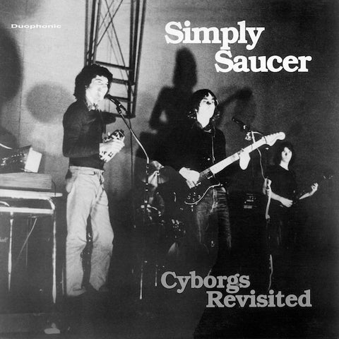 Simply Saucer - Cyborgs Revisited 2xLP