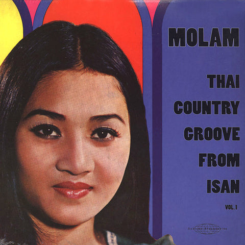 Various - Molam: Thai Country Groove From Isan 2xLP