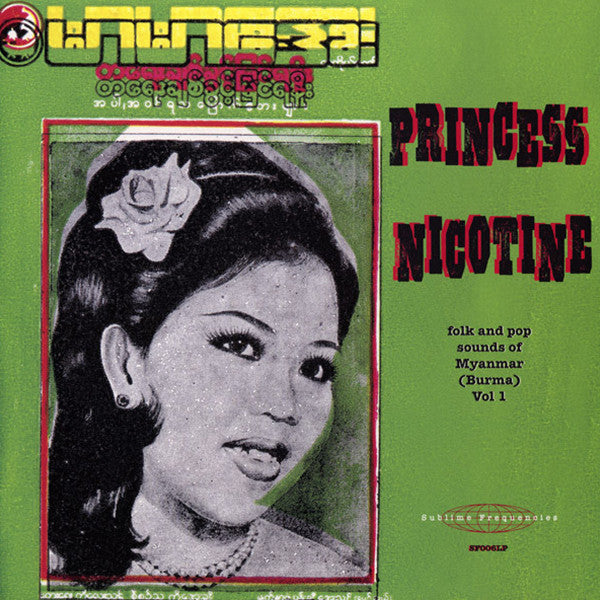 Various - Princess Nicotine: Folk And Pop Sounds Of Myanmar (Burma) LP
