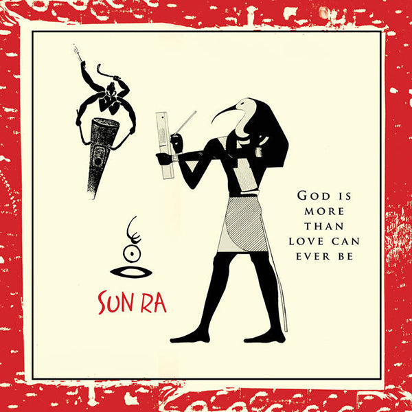 Sun Ra - God Is More Than Love Can Ever Be LP