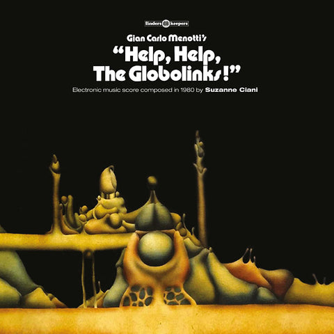 Suzanne Ciani - Help, Help, The Globolinks! LP