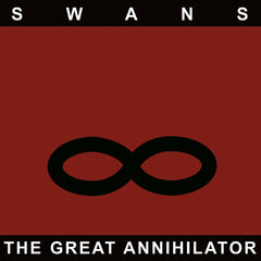 Swans - The Great Annihilator 2xLP