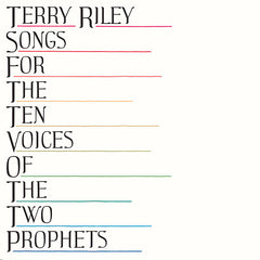 Terry Riley - Songs For The Ten Voices Of The Two Prophets LP