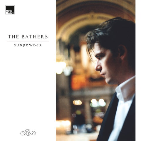 The Bathers - Sunpowder LP