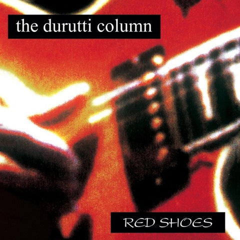 The Durutti Column - Red Shoes LP