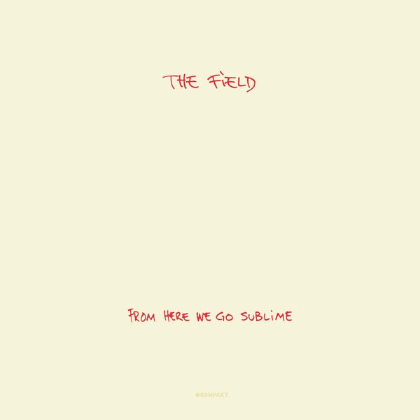 The Field - From Here We Go Sublime 2xLP