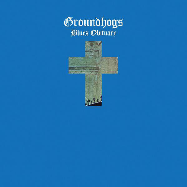 The Groundhogs - Blues Obituary LP