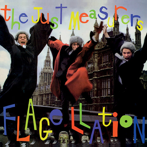 The Just Measurers - Flagellation LP