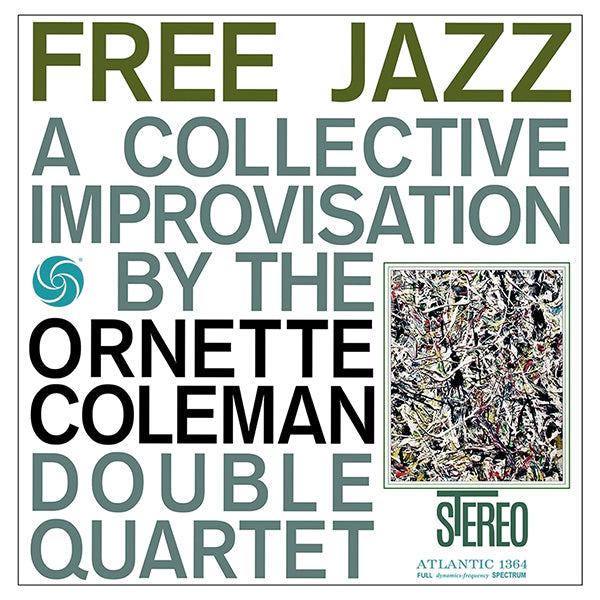 The Ornette Coleman Double Quartet - Free Jazz LP