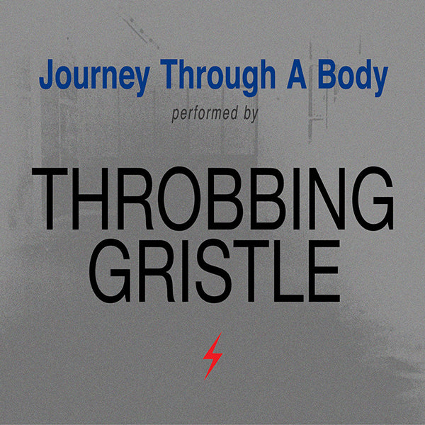 Throbbing Gristle - Journey Through A Body LP