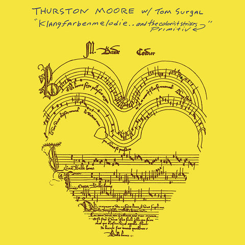 Thurston Moore & Tom Surgal - Klangfarbenmelodie And The Colorist Strikes Primitiv LP