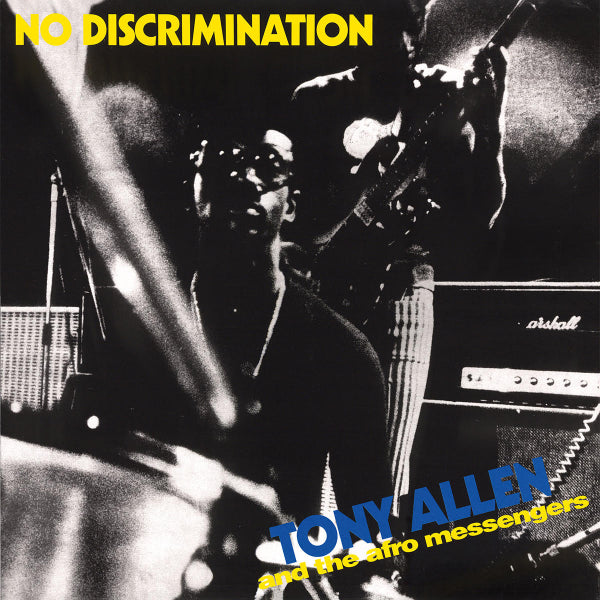 Tony Allen And The Afro Messengers - No Discrimination LP