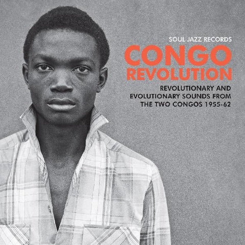 Various - Congo Revolution: Revolutionary and Evolutionary Sounds From The Two Congos 1955-62 2xLP