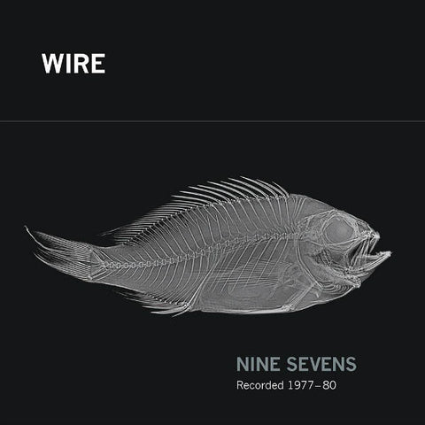 Wire - Nine Sevens 9x7"
